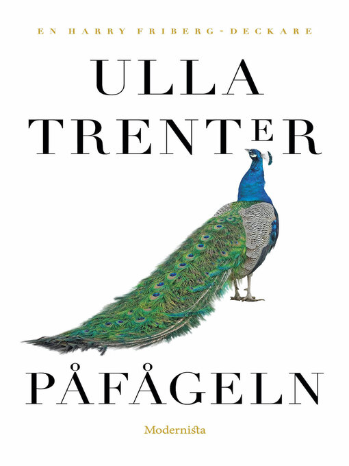 Titeldetaljer för Påfågeln av Ulla Trenter - Tillgänglig